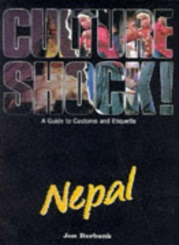 Culture shock nepal a - nepal:, guide